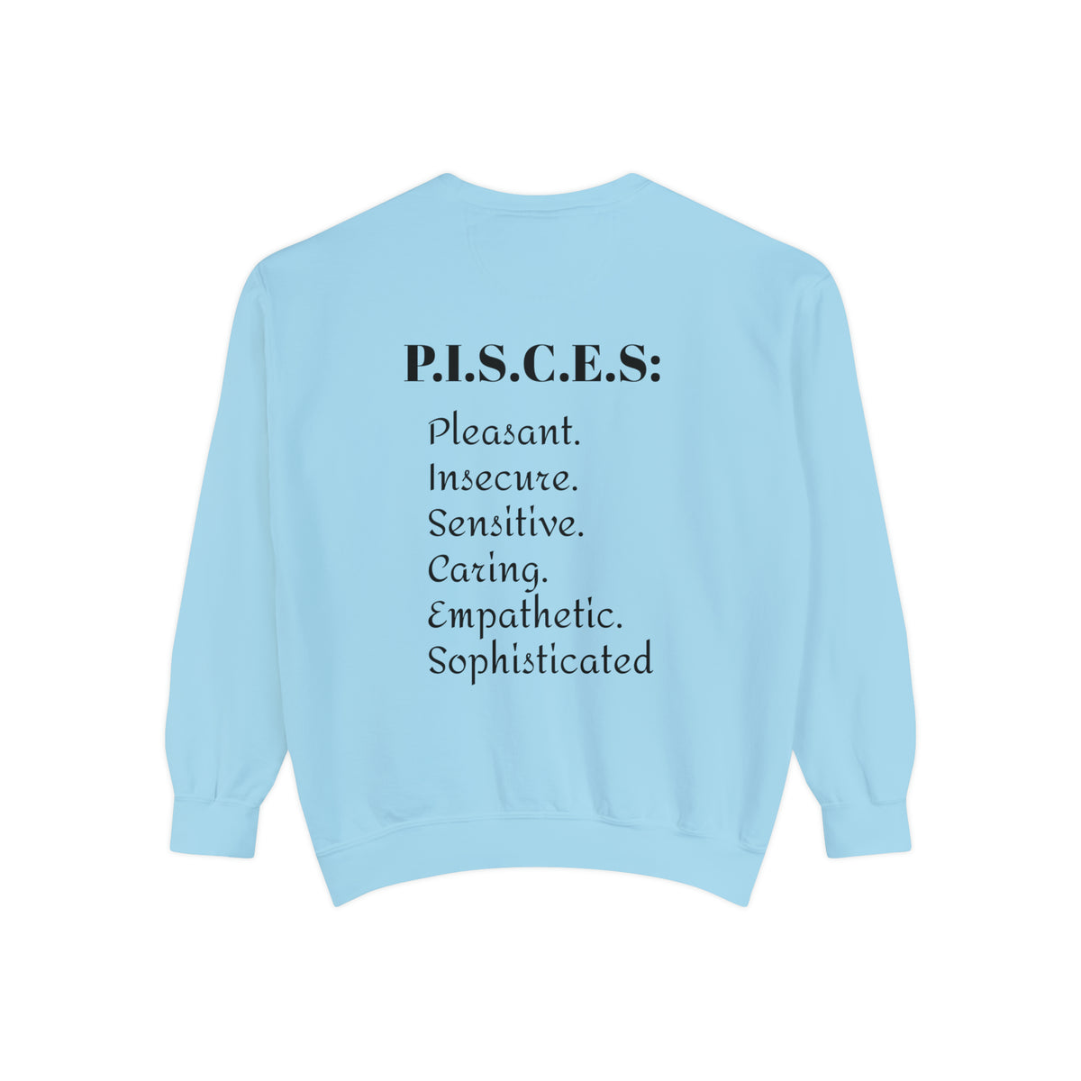 Unisex Garment-Dyed Sweatshirt - Ira World Art LLC